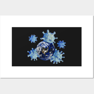 Coronavirus takes earth Posters and Art